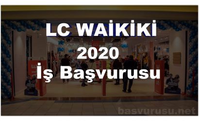 lcwaikiki2020isbasvurusu