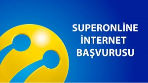 superonlineinternetbasvurusu