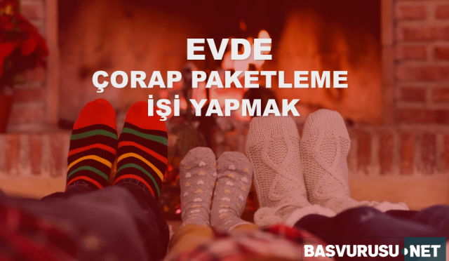 evde-çorap-paketleme-işi