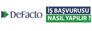defacto-is-basvurusu-nasil-yapilir