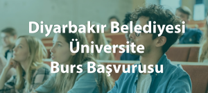 diyarbakir-belediyesi-burs-basvurusu-nasil-yapilir